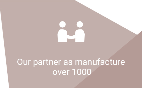 Our partner as manufacture over 1000